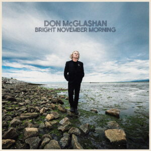 Don McGlashan Bright November Morning