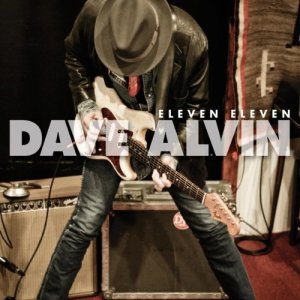 Dave-Alvin-Eleven-Eleven