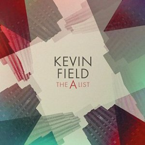 Kevin Field The A List