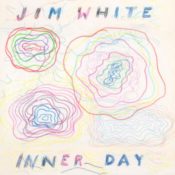Jim White Inner Day