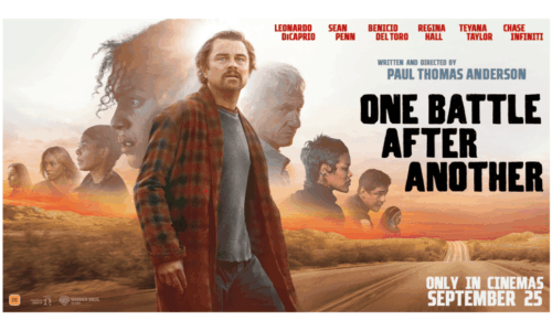 Win a double pass to see One Battle After Another