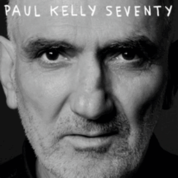 Seventy_by_Paul_Kelly