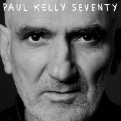 Seventy_by_Paul_Kelly