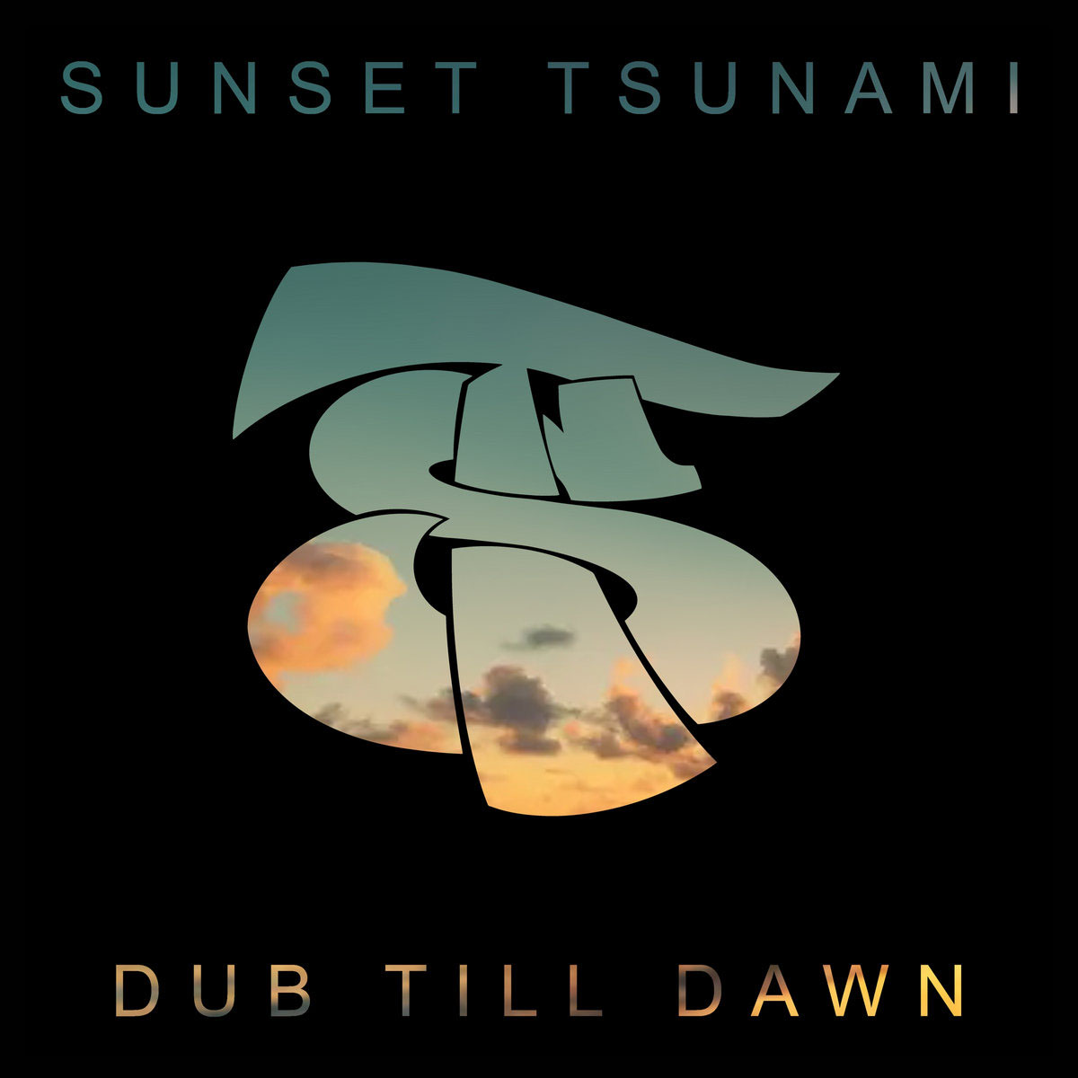 Sunset TsunamiDub Till DawnAlbum coverreleased 23 January 2026